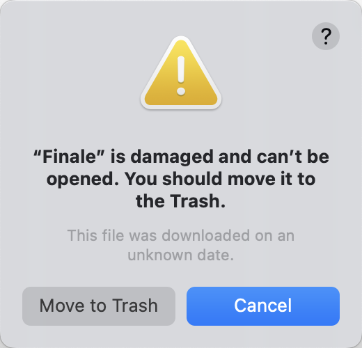 Error message: 'Finale' is damaged and can't be opened. You should move it to the Trash.